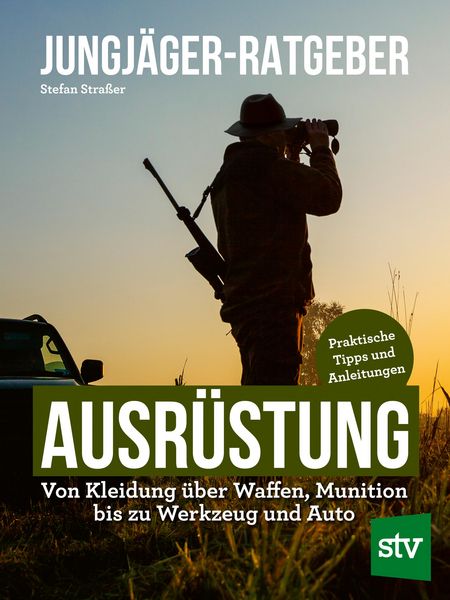 Produktbild: Jungj&auml;ger-Ratgeber - Ausr&uuml;stung