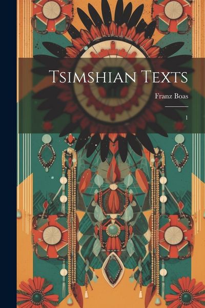 Produktbild: Tsimshian Texts: 1