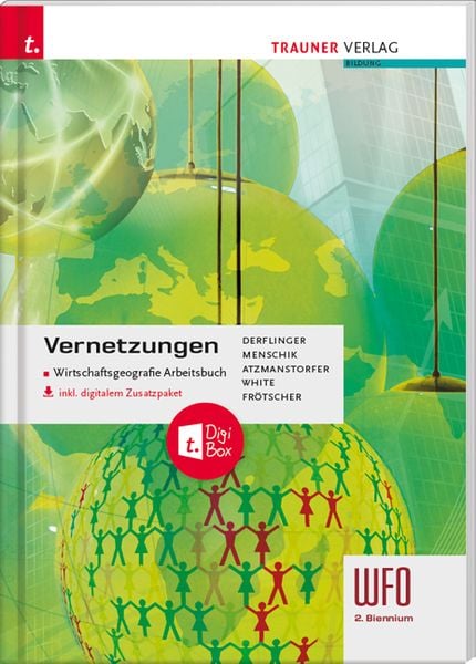 Produktbild: Vernetzungen - Wirtschaftsgeografie Arbeitsbuch 3/4 Wfo S&uuml;dtirol