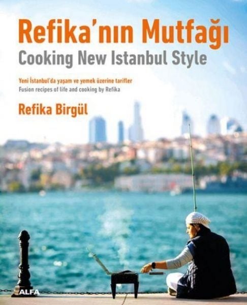 Produktbild: Refikanin Mutfagi - Cooking New Istanbul Style