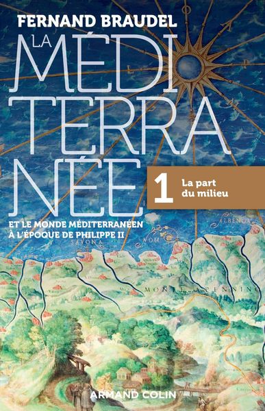 Produktbild: La M&eacute;diterran&eacute;e et le monde m&eacute;diterran&eacute;en &agrave; l'&eacute;poque de Philippe II - Tome 1
