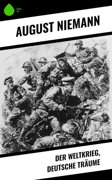 Produktbild: Der Weltkrieg, Deutsche Tr&auml;ume