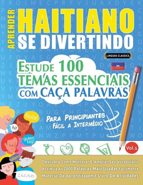Aprender Haitiano Se Divertindo! - Para Principiantes, Taschenbuch von Linguas Classics, Linguas Classics, 9798349015717