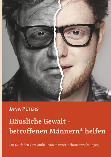 Produktbild: H&auml;usliche Gewalt - betroffenen M&auml;nnern* helfen