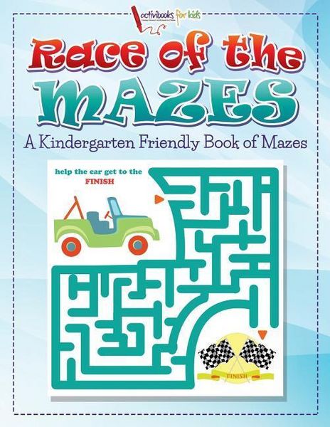 Produktbild: Race of the Mazes: A Kindergarten Friendly Book of Mazes