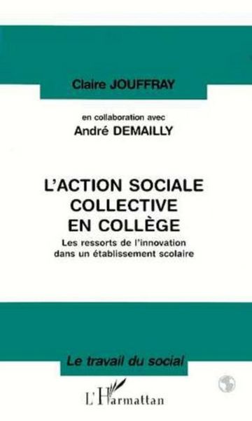 Produktbild: L'action sociale collective en college