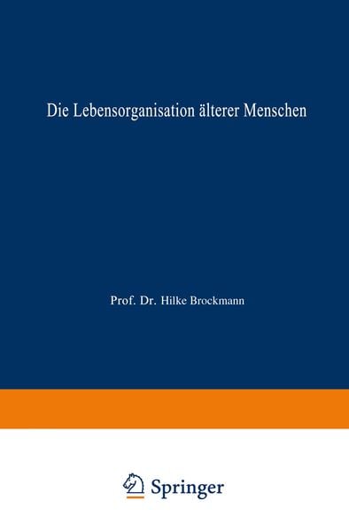 Produktbild: Die Lebensorganisation &auml;lterer Menschen