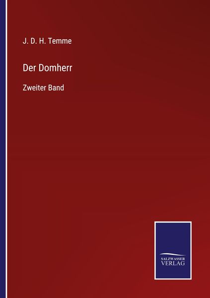 Der Domherr, Taschenbuch von J. D. H. Temme, BoD - Books on Demand, 9783752540826