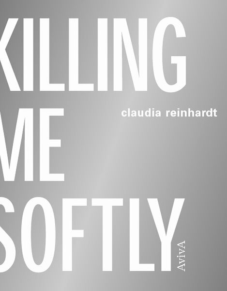 Produktbild: Killing Me Softly - todesarten