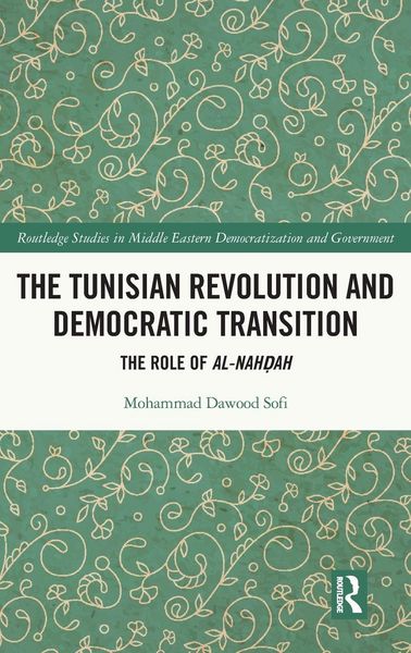 Produktbild: The Tunisian Revolution and Democratic Transition