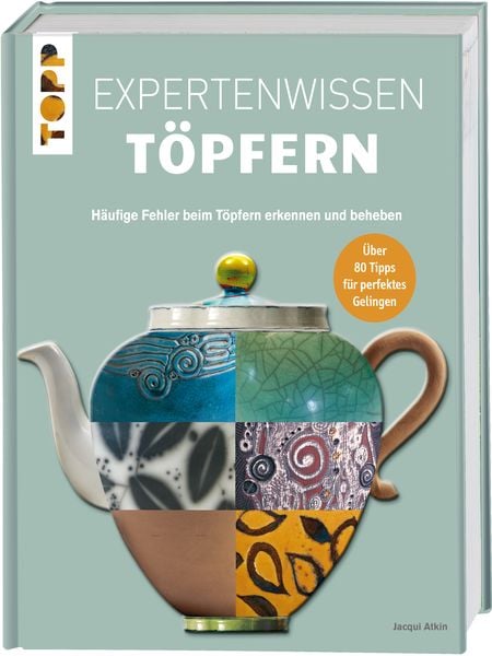 Expertenwissen Töpfern