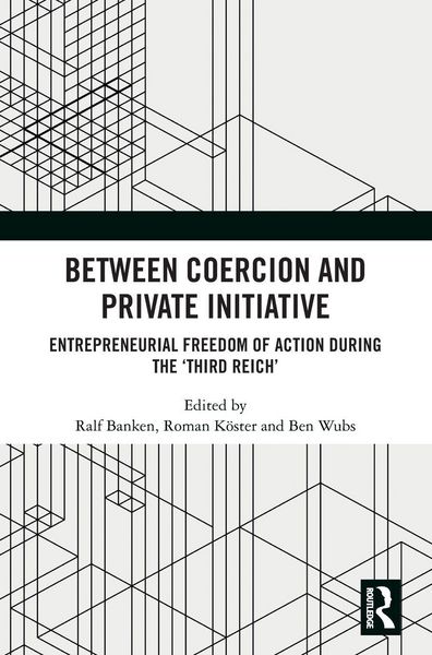 Produktbild: Between Coercion and Private Initiative