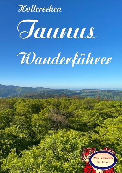 Produktbild: Hollerecken Taunus Wanderf&uuml;hrer