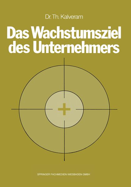 Produktbild: Das Wachstumsziel des Unternehmers