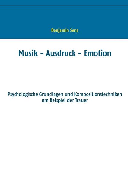 Produktbild: Musik - Ausdruck - Emotion