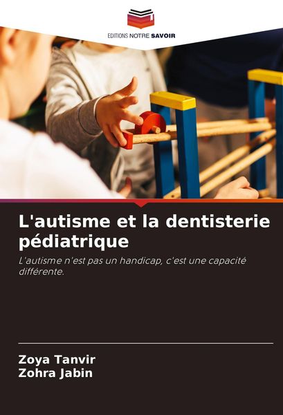 Produktbild: L'autisme et la dentisterie p&eacute;diatrique