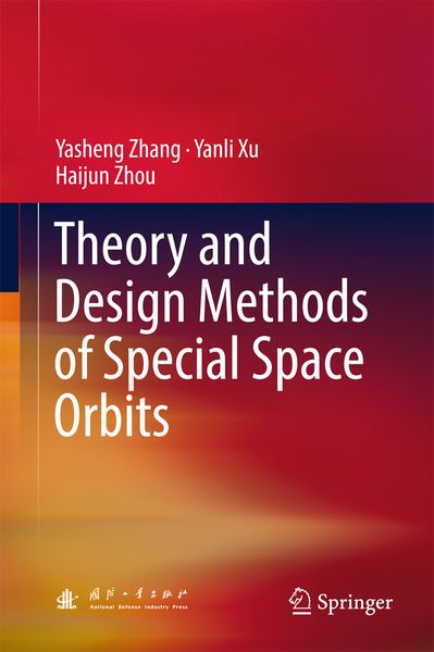 Produktbild: Theory and Design Methods of Special Space Orbits