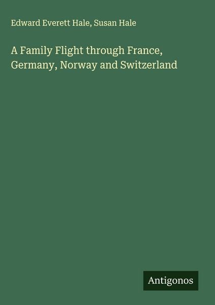 Produktbild: A Family Flight through France, Germany, Norway and Switzerland