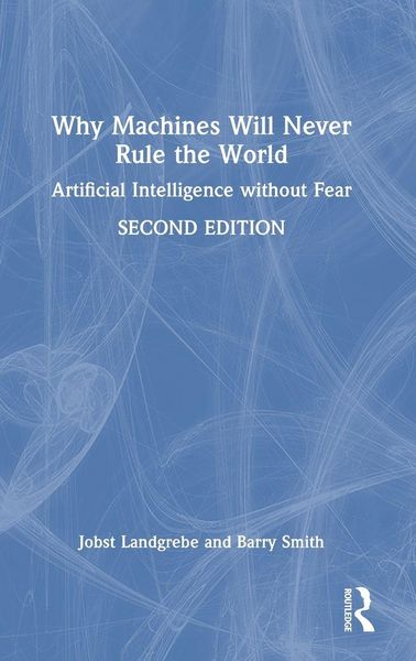Produktbild: Why Machines Will Never Rule the World