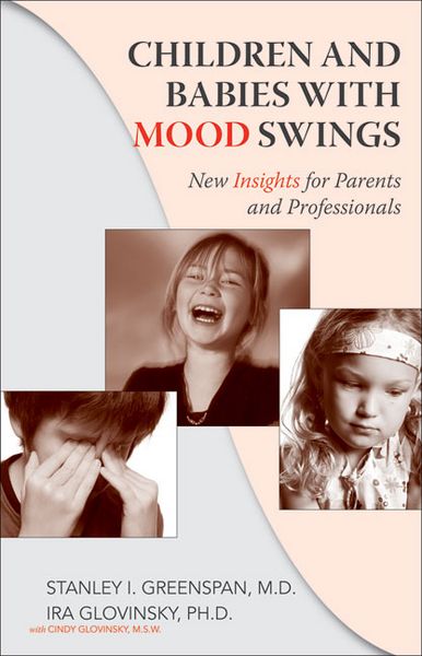 Produktbild: Greenspan, S: Children and Babies with Mood Swings