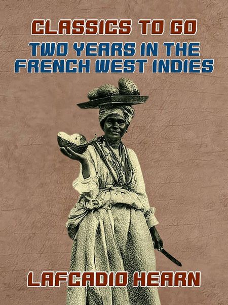 Produktbild: Two Years in the French West Indies