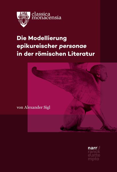 Produktbild: Die Modellierung epikureischer personae in der r&ouml;mischen Literatur