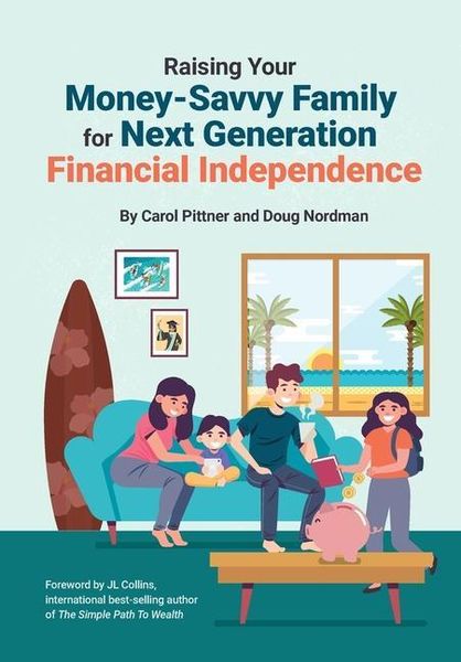 Produktbild: Raising Your Money-Savvy Family For Next Generation Financial Independence