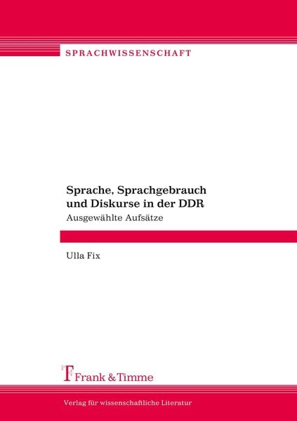 Produktbild: Sprache, Sprachgebrauch und Diskurse in der DDR