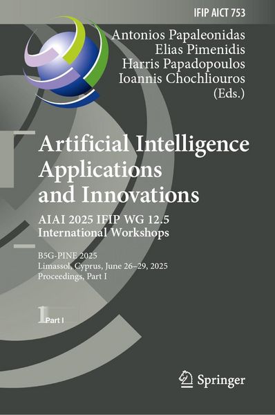 Produktbild: Artificial Intelligence Applications and Innovations. AIAI 2025 IFIP WG 12.5 International Workshops