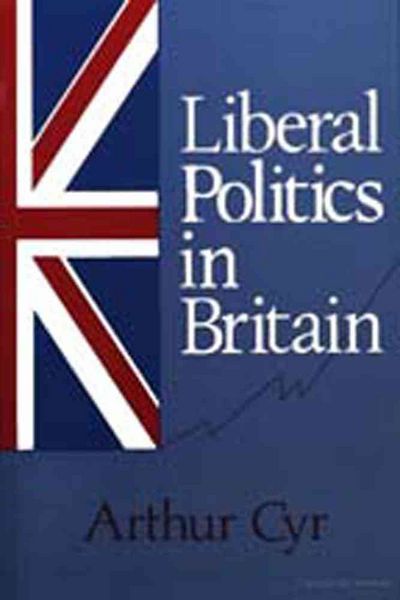 Produktbild: Liberal Politics in Britain (s