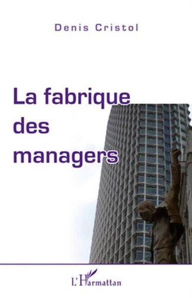 Produktbild: Fabrique des managers La