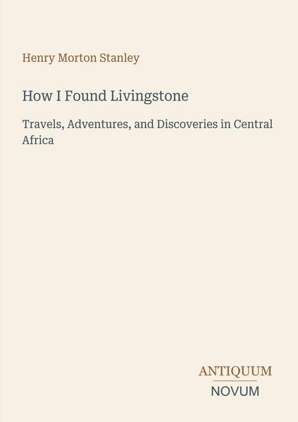 Produktbild: How I Found Livingstone