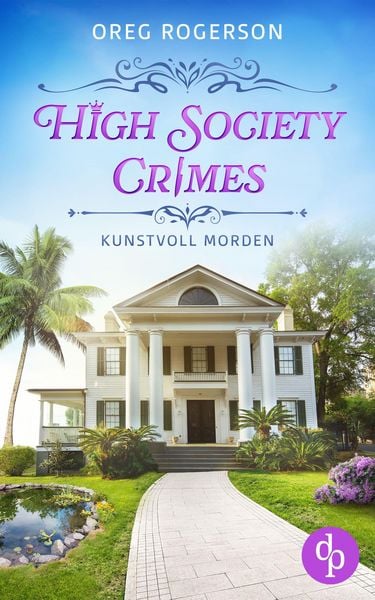 Produktbild: Kunstvoll morden | Ein humorvoller Cosy Crime mit einem schwulen Ermittlerpaar