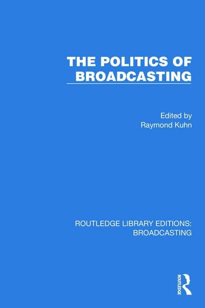 Produktbild: The Politics of Broadcasting