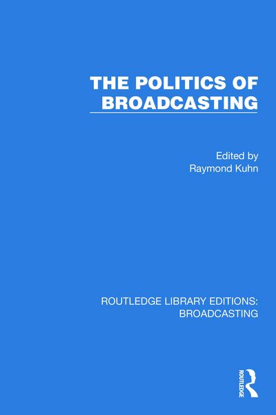 Produktbild: The Politics of Broadcasting