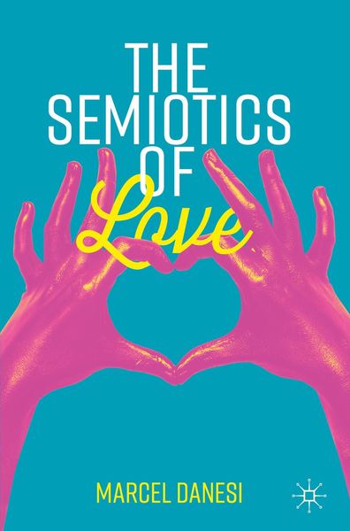 Produktbild: The Semiotics of Love