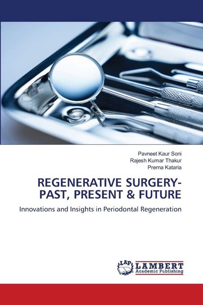 Produktbild: Regenerative Surgery- Past, Present & Future