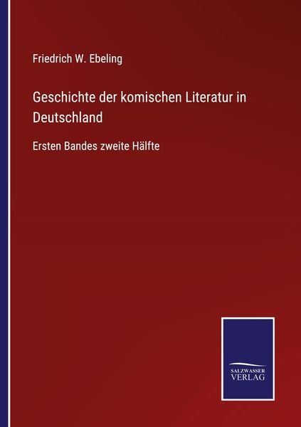 Produktbild: Geschichte der komischen Literatur in Deutschland