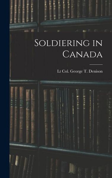 Produktbild: Soldiering in Canada