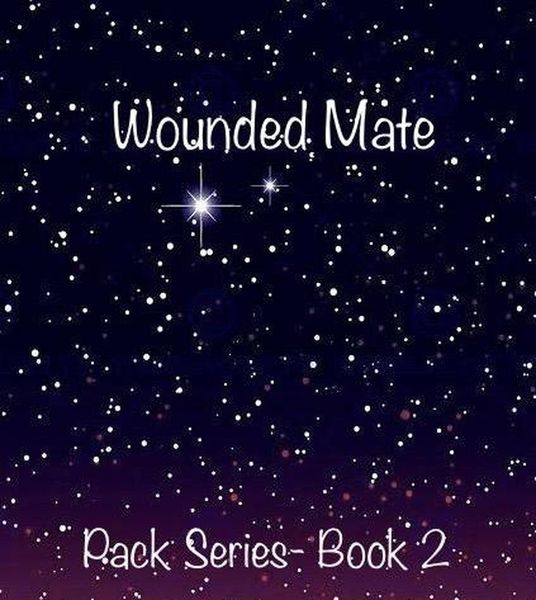Produktbild: Wounded Mate (Pack, #2)