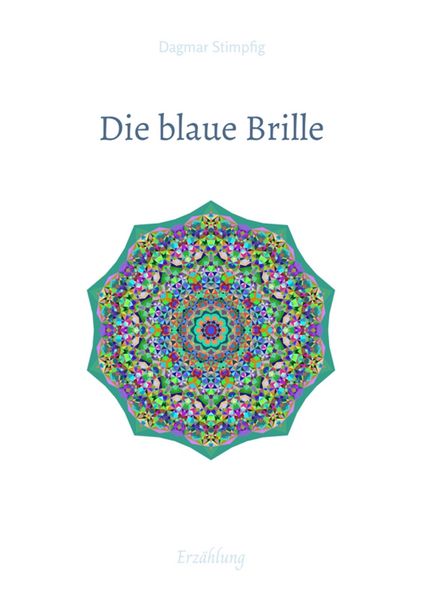 Produktbild: Die blaue Brille, eine zauber-hafte Brille