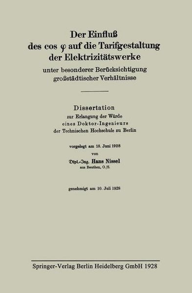 Produktbild: Der Einflu&szlig; des cos f auf die Tarifgestaltung der Elektrizit&auml;tswerke unter besonderer Ber&uuml;cksichtigung gro&szlig;st&auml;dtischer Verh&auml;ltnisse