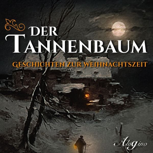 Produktbild: Der Tannenbaum - Geschichten zur Weihnachtszeit
