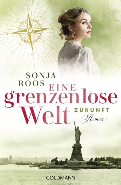 Eine grenzenlose Welt – Zukunft, Taschenbuch von Sonja Roos, Goldmann