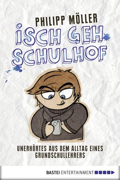Produktbild: Isch geh Schulhof