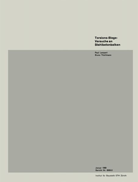 Torsions-Biege-Versuche an Stahlbetonbalken, Taschenbuch von Lampert , Thürlimann, Springer Basel, 9783764306205