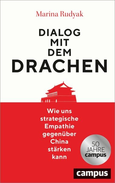 Dialog mit dem Drachen, Gebundene Ausgabe von Marina Rudyak, Campus, 9783593520100