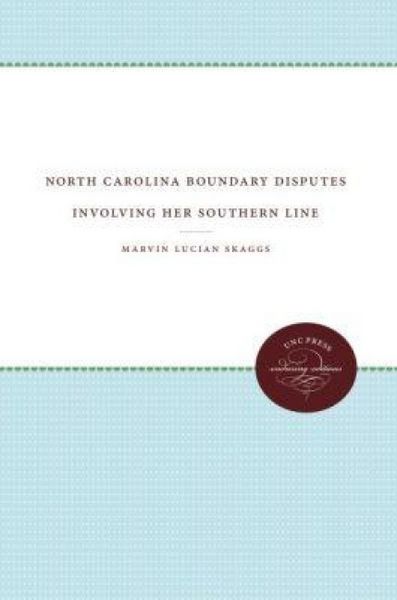 Produktbild: North Carolina Boundary Disputes Involving Her Southern Line