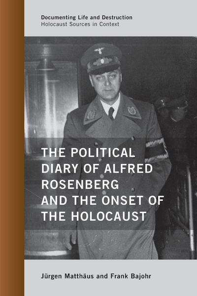 Produktbild: Matthaus, J: Political Diary of Alfred Rosenberg and the Ons