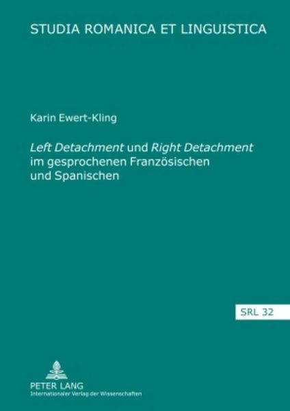 Produktbild: &laquo;Left Detachment&raquo; und &laquo;Right Detachment&raquo; im gesprochenen Franz&ouml;sischen und Spanischen